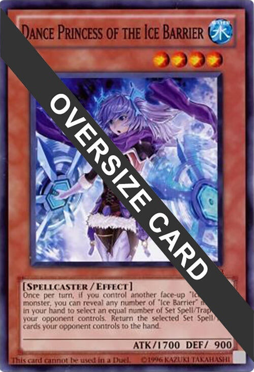 Dance Princess of the Ice Barrier (Oversized) (STBL-EN033) (MISC)