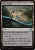 Image for Foul Roads (255) (Aetherdrift) - Magic: The Gathering