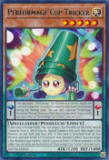 Image for Performage Cup Tricker (MZTM-EN052) (MZTM) - YuGiOh
