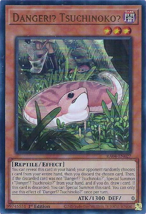 Image for Danger!? Tsuchinoko? (UR) (RA04-EN027) - YuGiOh