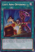 Image for Left Arm Offering (Secret Rare) (RA04-EN086) - YuGiOh