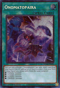 Image for Onomatopaira (Secret Rare) (RA04-EN089) - YuGiOh