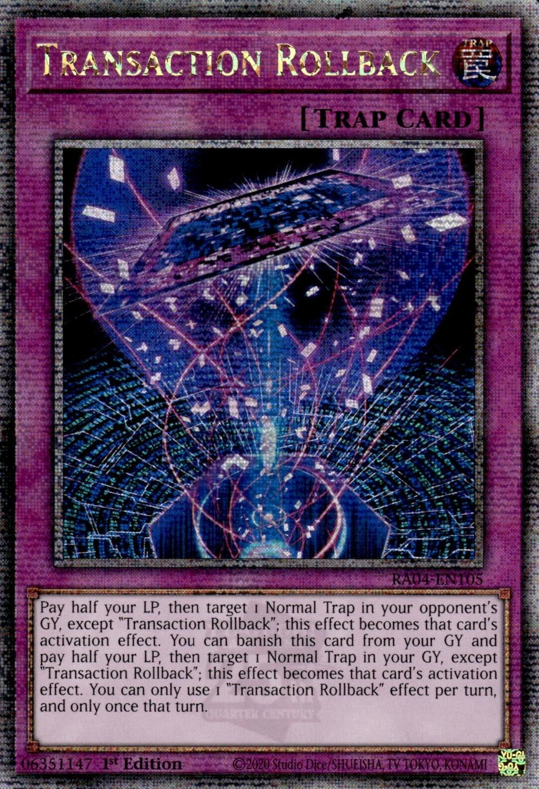 Image for Transaction Rollback (Quarter Century Secret Rare) (RA04-EN105) - YuGiOh
