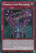 Image for Transaction Rollback (Secret Rare) (RA04-EN105) - YuGiOh