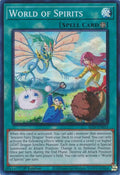 Image for World of Spirits (ALIN-EN055) (ALIN) - YuGiOh