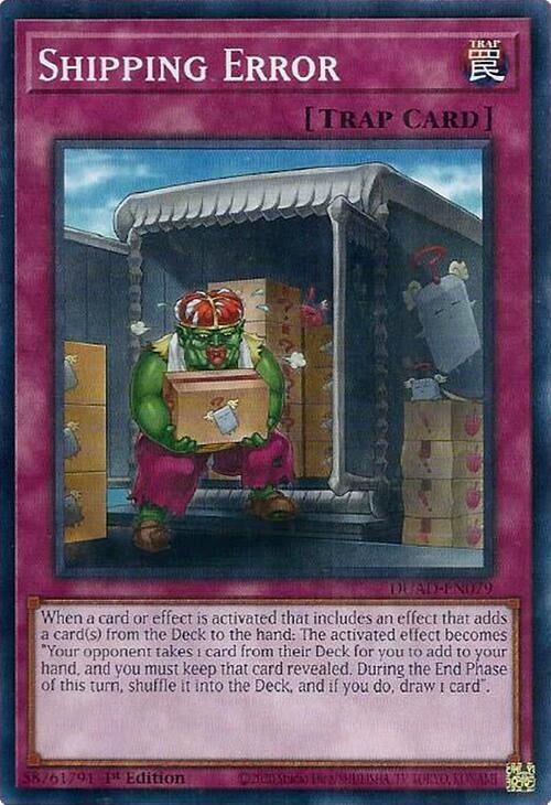 Image for Shipping Error (DUAD-EN079) (DUAD) - YuGiOh