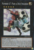 Image for Number 67: Pair-a-Dice Smasher (Super Rare) (JUSH-EN058) (JUSH) - YuGiOh