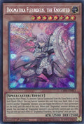 Image for Dogmatika Fleurdelis, the Knighted (Secret Rare) (CH01-EN015) (CH01) - YuGiOh