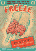 Image for Brain Freeze (Halo Foil) (2) (Secret Lair Countdown Kit) - Magic: The Gathering