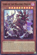 Lord of the Heavenly Prison (CH02-EN021) (THE CHRONICLES DECK: Spirit Charmers (All-Foil Edition))