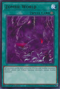 Image for Zombie World (MZMU-EN109) (Maze of Muertos) - YuGiOh