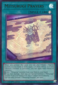 Mitsurugi Prayers (Ultra Rare) (L26D-ENM14) (Legendary Modern Decks 2026)