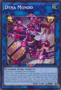 Dyna Mondo (L26D-ENM31) (Legendary Modern Decks 2026)