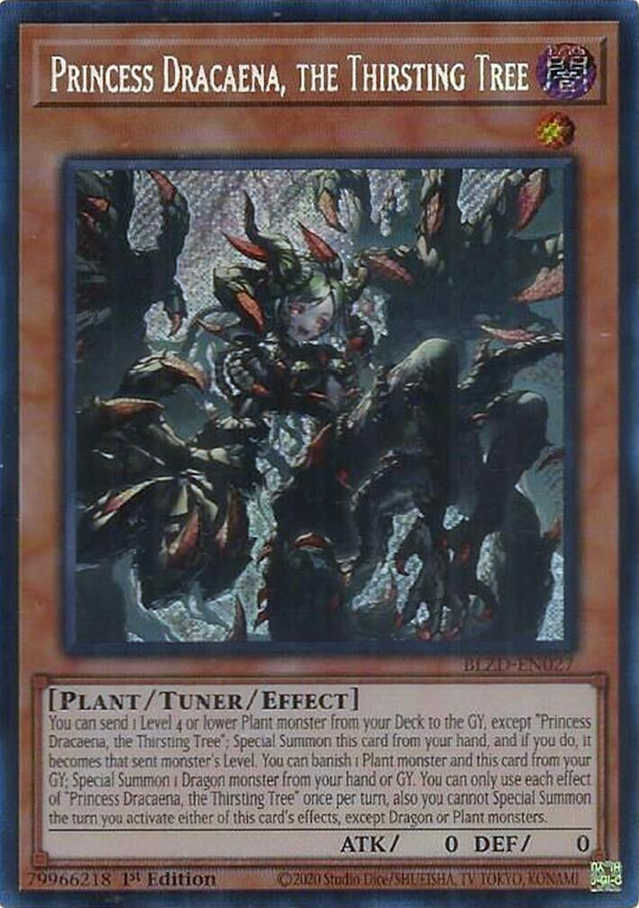 Princess Dracaena, the Thirsting Tree (BLZD-EN027) (Blazing Dominion)