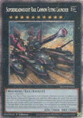Superdreadnought Rail Cannon Flying Launcher (Starlight Rare) (BLZD-EN044) (Blazing Dominion)