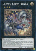 Clown Crew Fiends (BLZD-EN046) (Blazing Dominion)