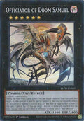 Officiator of Doom Samuel (BLZD-EN089) (Blazing Dominion)