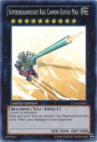 Image for Superdreadnought Rail Cannon Gustav Max (CT10-EN007) (CT10) - YuGiOh