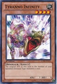 Image for Tyranno Infinity (LCJW-EN153) (LC04) - YuGiOh
