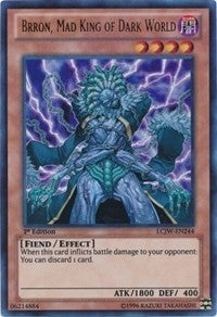 Image for Brron, Mad King of Dark World (LCJW-EN244) (LC04) - YuGiOh