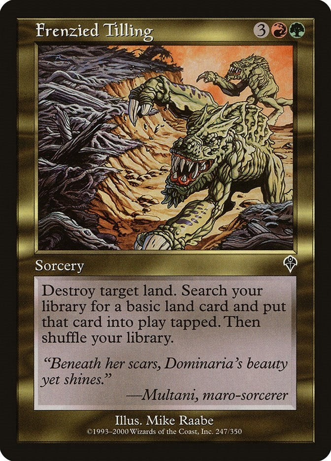 Image for Frenzied Tilling (247) (Invasion) - Magic: The Gathering