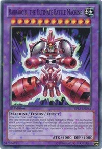 Image for Barbaroid, the Ultimate Battle Machine (Starfoil) (SP13-EN045) (SP13) - YuGiOh