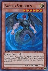 Image for Fabled Soulkius (BPW2-EN036) (BPW2) - YuGiOh