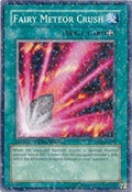Fairy Meteor Crush (DT01-EN095) (DT01)