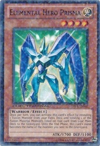 Elemental Hero Prisma (DT03-EN007) (DT03)