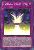 Image for Tachyon Chaos Hole (PRIO-EN070) (PRIO) - YuGiOh