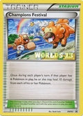 Image for Champions Festival - BW95 (Worlds 13) (BW95) (PR) - Pokemon