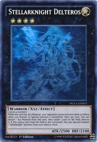 Stellarknight Delteros (Ghost Rare) (DUEA-EN053) (DUEA)