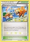Image for Champions Festival - BW95 (Worlds 13) [Top Thirty-Two] (BW95) (PR) - Pokemon