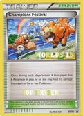 Image for Champions Festival - BW95 (Worlds 13) [Top 16] (BW95) (PR) - Pokemon