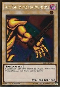 Left Arm of the Forbidden One (PGL2-EN025) (PGL2)